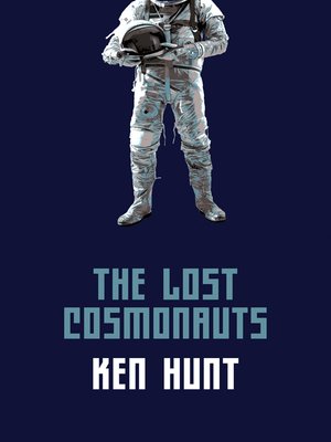 cover image of The Lost Cosmonauts